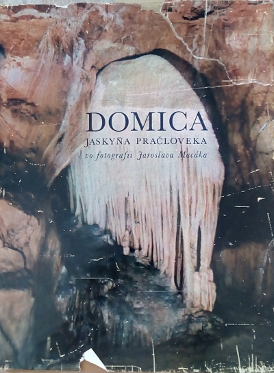 Domica – jaskyňa pračloveka