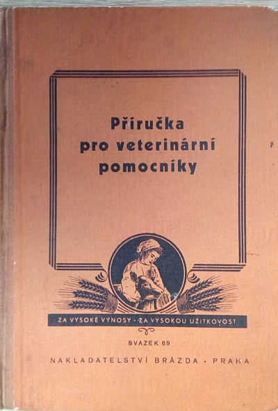 Příručka pro veterinární pomocníky, 1. díl