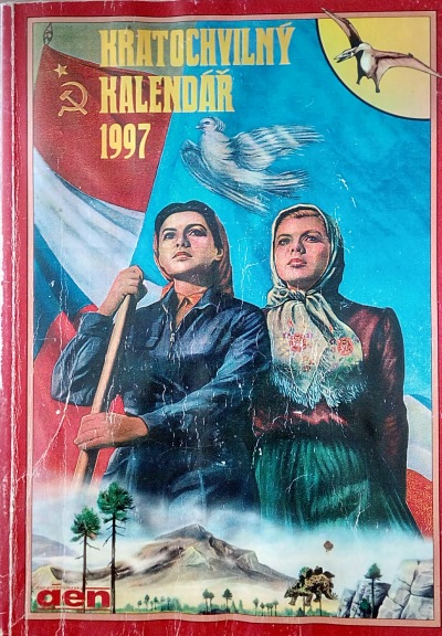 Kratochvilný kalendář historický Moravskoslezského dne na rok 1997