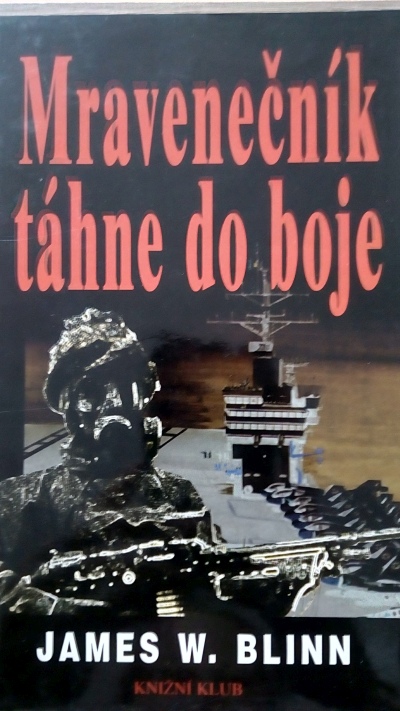 Mravenečník táhne do boje