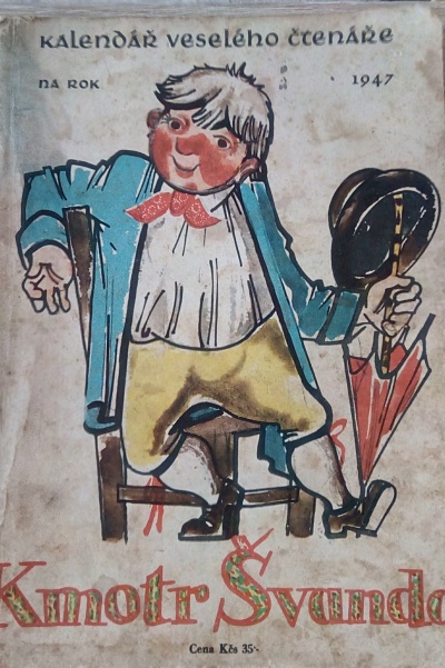Kmotr Švanda  - kalendář veselého čtenáře na rok 1947