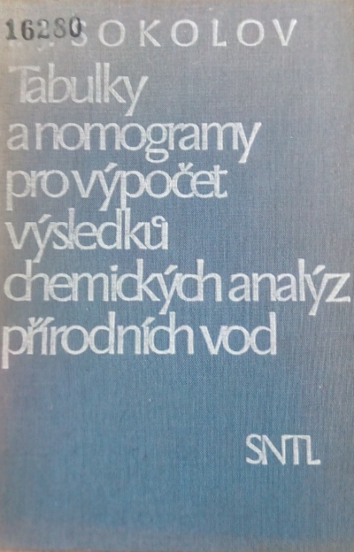 Tabulky a normogramy pro výpočet výsledků chemických analýz přírodních vod