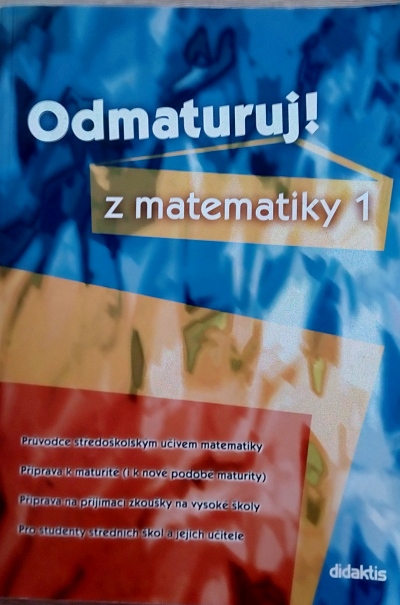 Odmaturuj z matematiky 1