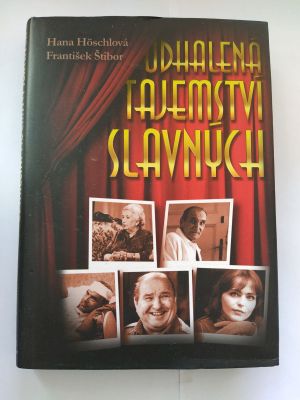 Odhalená tajemství slavných