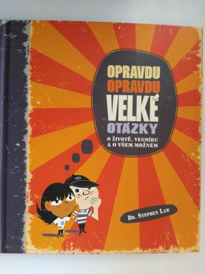 Opravdu, opravdu velké otázky