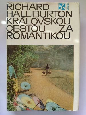 Královskou cestou za romantikou