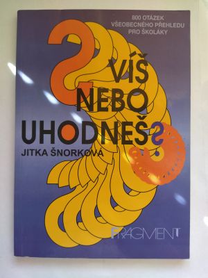 Víš nebo uhodneš?