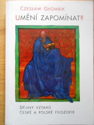Umění zapomínat?