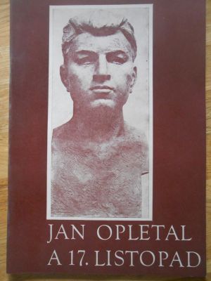 Jan Opletal a 17. listopad