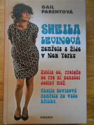 Sheila Levinová zemřela a žije v New Yorku