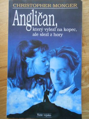 Angličan, který vylezl na kopec, ale slezl z hory