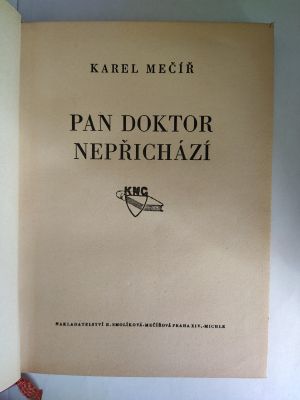 Pan doktor nepřichází