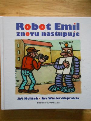 Robot Emil znovu nastupuje