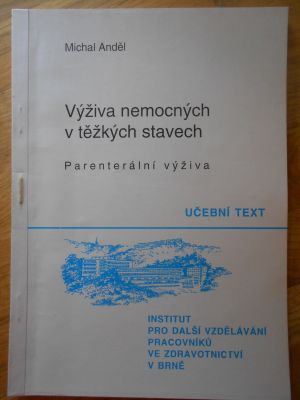 Výživa nemocných v těžkých stavech