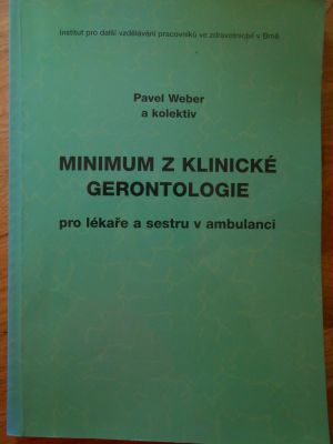 Minimum z klinické gerontologie