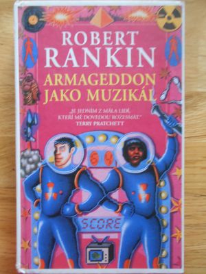Armagedon jako muzikál