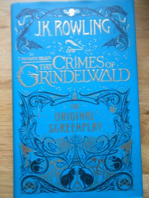 Fantastic Beasts: The Crimes of Grindelwald - The Original Screenplay