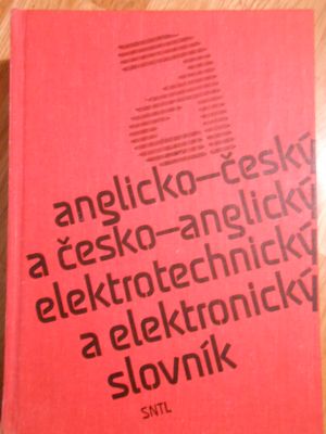 Anglicko-český a česko-anglický eketrotechnický a elektronický slovník