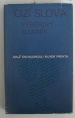 Cizí slova- výběrový slovník