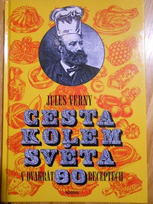 Cesta kolem světa v dvakrát 80 receptech