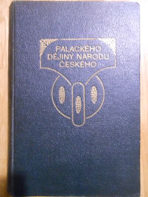 Dějiny národu českého v Čechách a v Moravě