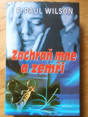 Zachraň mne a zemři