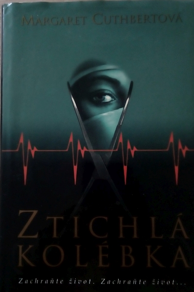 Ztichlá kolébka