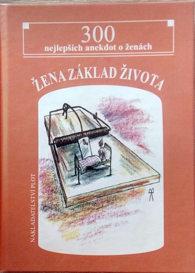 Žena základ života