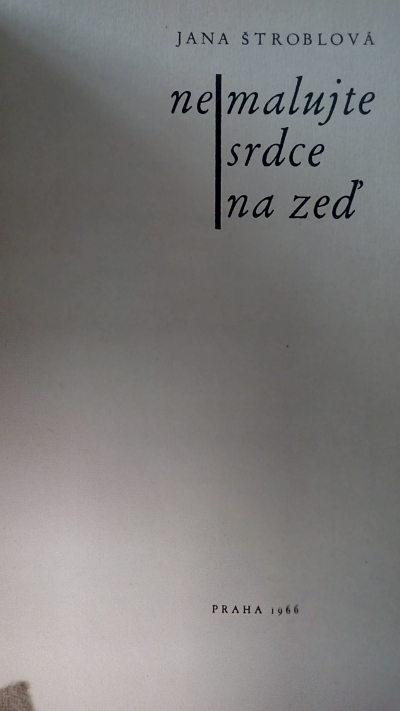 Nemalujte srdce na zeď