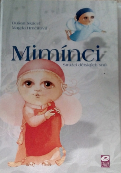 Mimínci – Strážci dětských snů