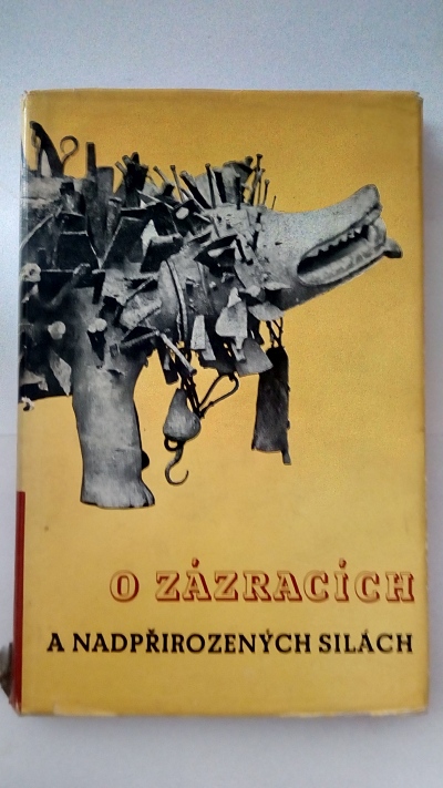 O zázracích a nadpřirozených silách
