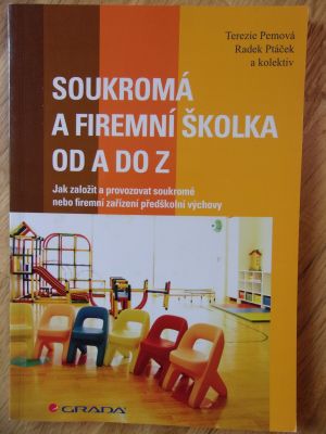 Soukromá a firemní školka od A do Z