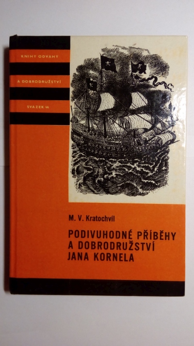 Podivuhodné příběhy a dobrodružství Jana Kornela