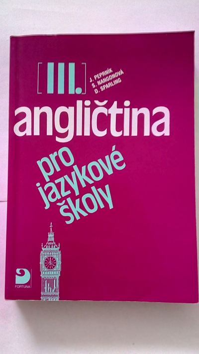 Angličtina pro jazykové školy III.