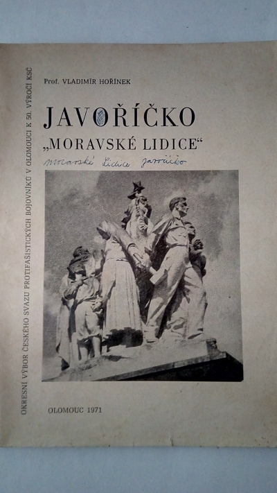 Javoříčko "Moravské Lidice"