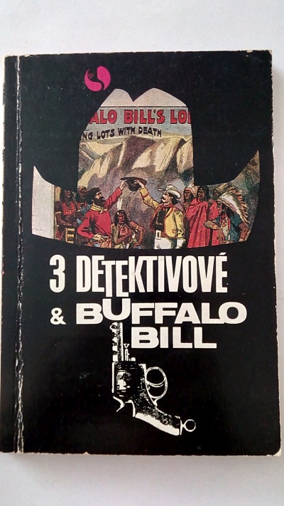 3 detektivové a Buffalo Bill