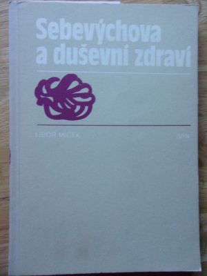 Sebevýchova a duševní zdraví