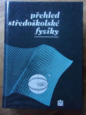 Přehled středoškolské fyziky