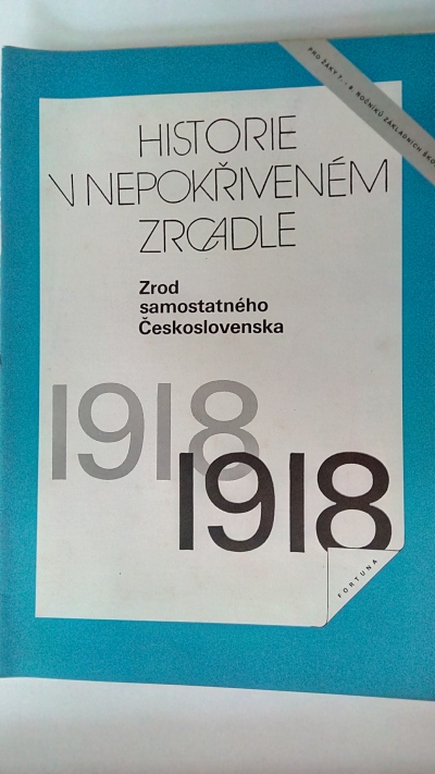 Zrod samostatného Československa 1918