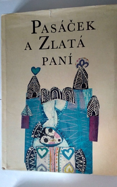 Pasáček a zlatá paní
