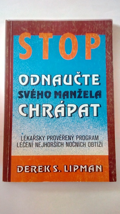 Stop – odnaučte svého manžela chrápat