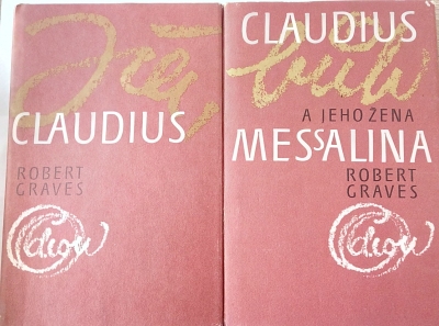 Já, Claudius. Claudius bůh a jeho žena Messalina.