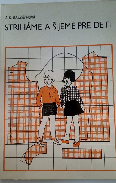 Striháme a šijeme pre deti