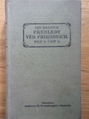 Přehledy věd přírodních díl 1. část 1.