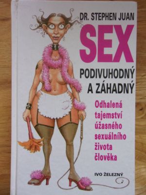 Sex podivuhodný a záhadný