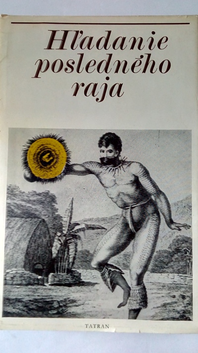 Hl´adanie posledného raja