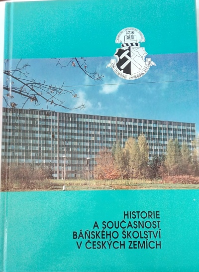 Historie a současnost báňského školství v českých zemích