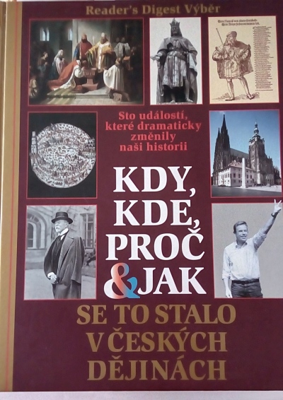 Kdy kde proč a jak