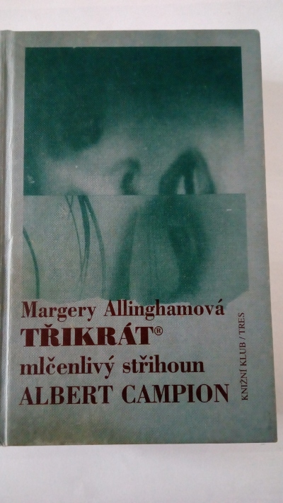 Třikrát mlčenlivý střihoun Albert Campion