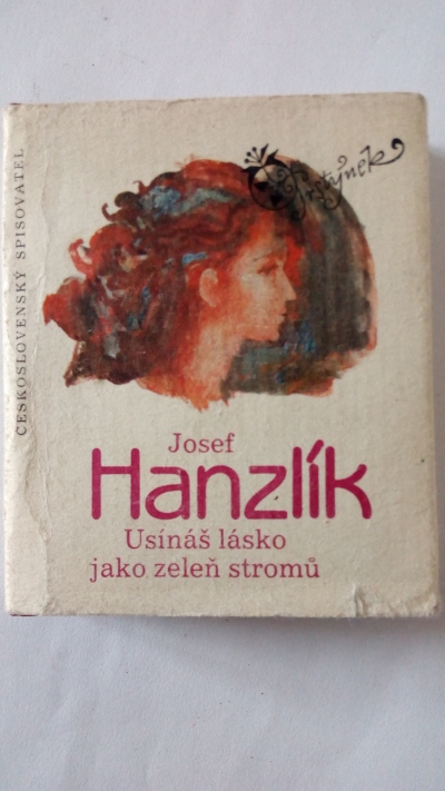 Usínáš lásko jako zeleň stromů